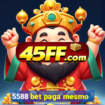 5588 bet paga mesmo
